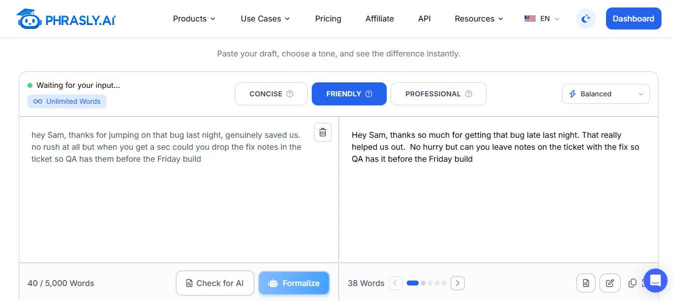 Phrasly Formalizer rewriting a warm internal note on the Friendly setting.