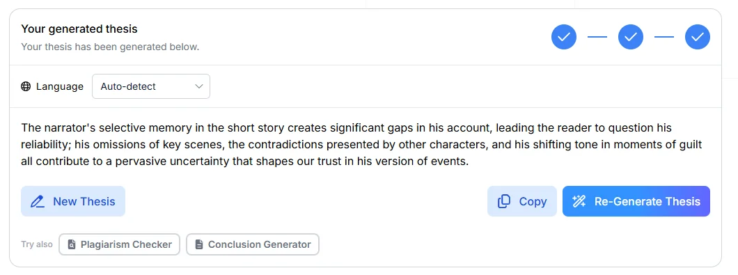 Thesis generator output arguing that a short story narrator's selective memory, omissions and shifting tone lead readers to question his reliability.