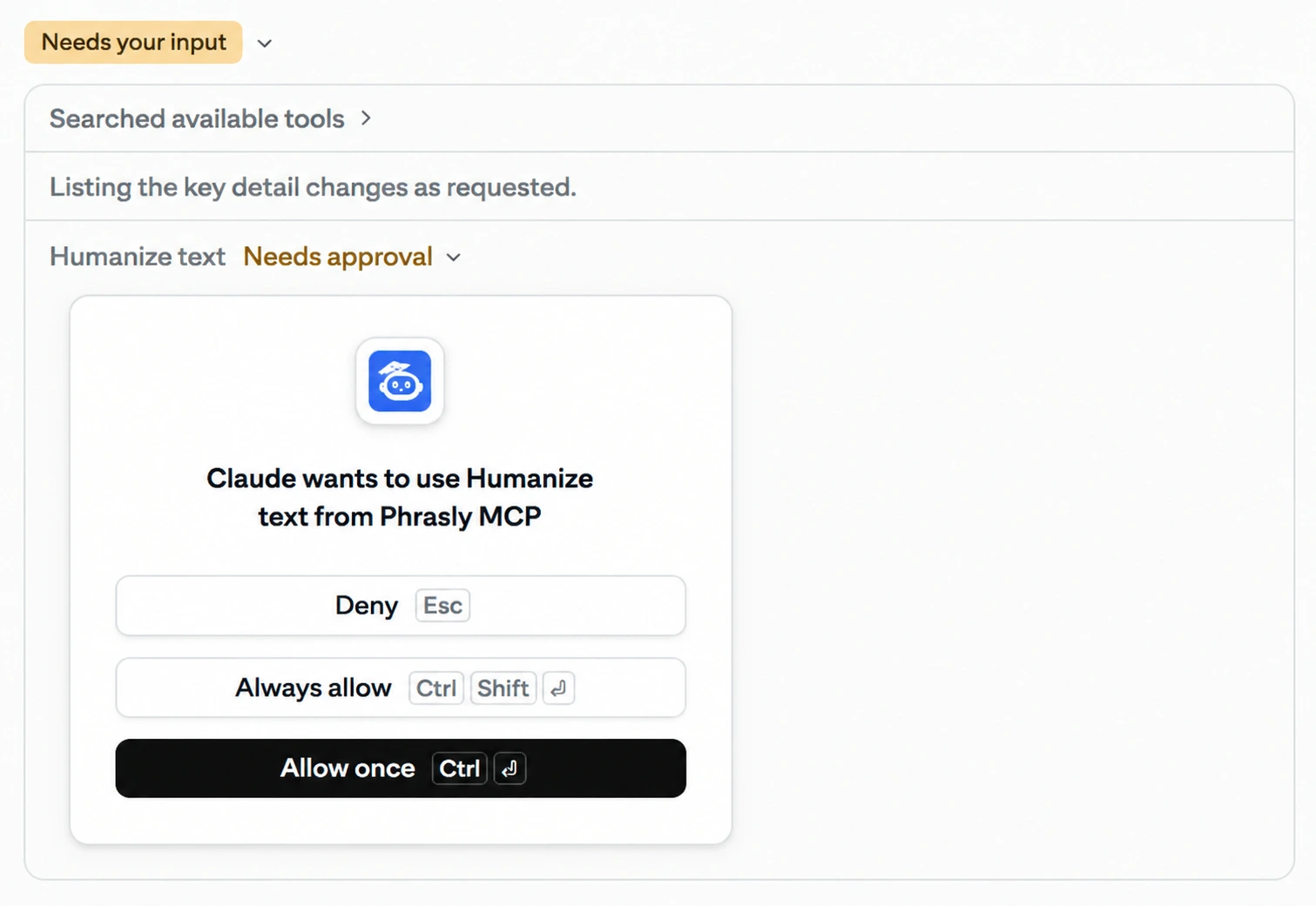 Claude approval box reading "Claude wants to use Humanize text from Phrasly MCP" with Deny, Always allow and Allow once buttons.