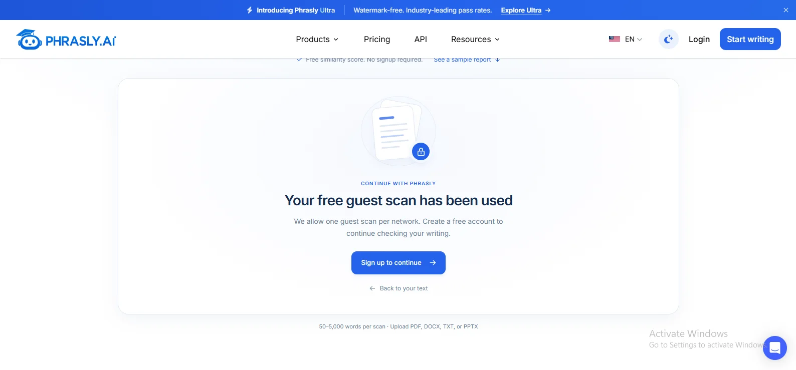 Phrasly Plagiarism Checker screen reading Your free guest scan has been used, with a Sign up to continue button.