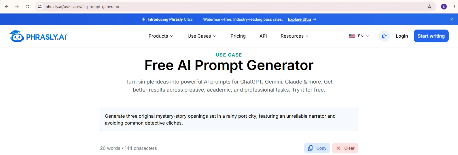 Phrasly.ai's Free AI Prompt Generator page showing a generated prompt in the output box: "Generate three original mystery-story openings set in a rainy port city, featuring an unreliable narrator and avoiding common detective clichés." Below it are a 20-word, 144-character count and Copy and Clear buttons.
