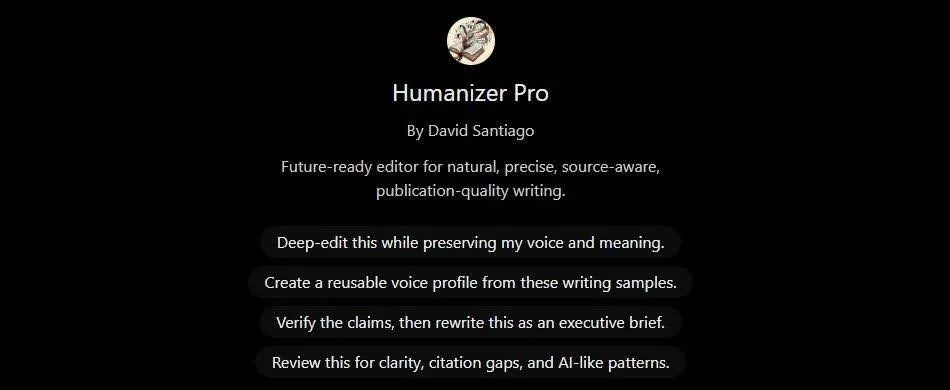 The Humanizer Pro custom GPT page in ChatGPT, showing the creator line By David Santiago and its description.